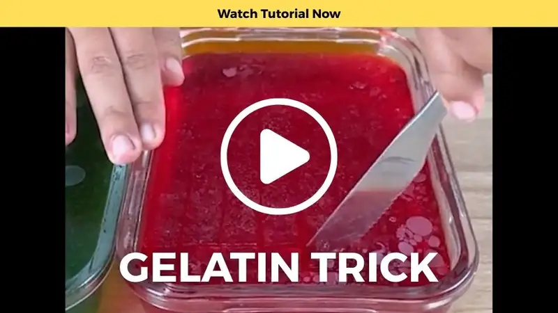 Gelatin Trick Tutorial